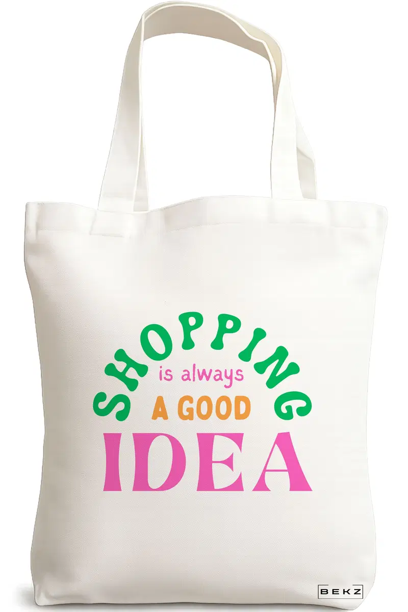 Sacosa Cumparaturi Textila, Geanta Tote, model Shopping is always a good idea, 38x34.5 cm, Alba, BEKZ®