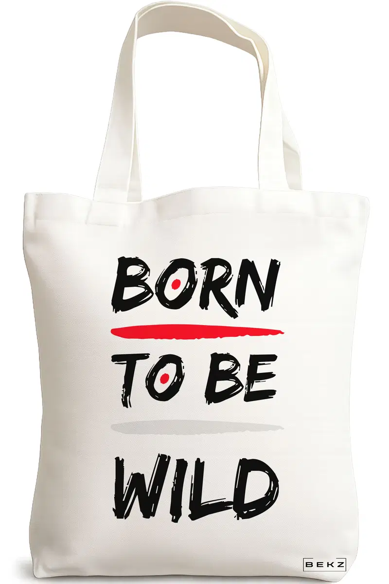 Sacosa Cumparaturi Textila, Geanta Tote, model Born to be wild, 38x34.5 cm, Alba, BEKZ®