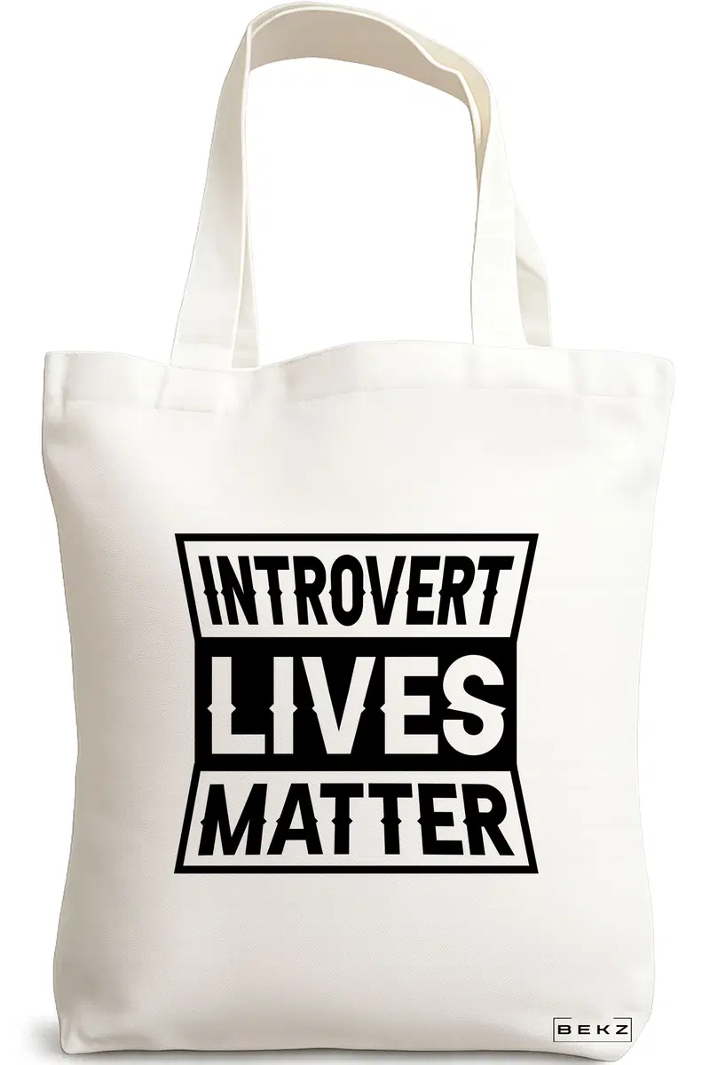 Sacosa Cumparaturi Textila, Geanta Tote, model Introvert Lives Matter, 38x34.5 cm, Alba, BEKZ®