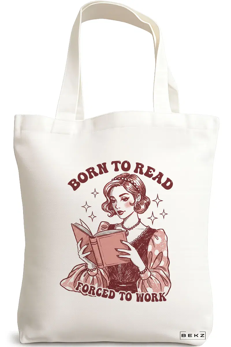 Sacosa Cumparaturi Textila, Geanta Tote, model Born to read, Forced to work, 38x34.5 cm, Alba, BEKZ®