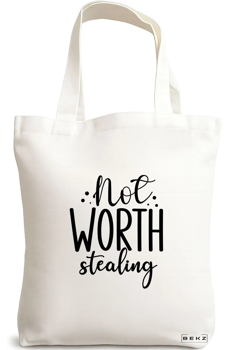 Sacosa Cumparaturi Textila, Geanta Tote, model Not worth stealing, 38x34.5 cm, Alba, BEKZ®