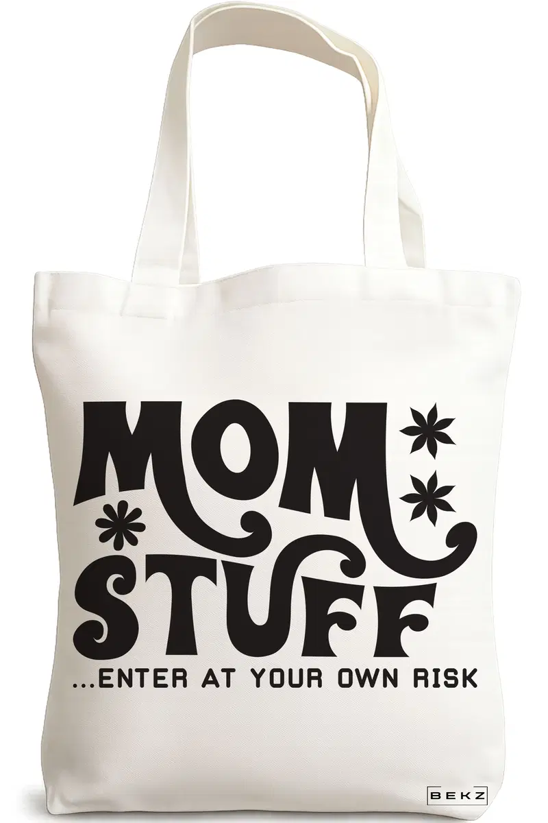 Sacosa Cumparaturi Textila, Geanta Tote, model Mom stuff, enter at your own risk, 38x34.5 cm, Alba, BEKZ®