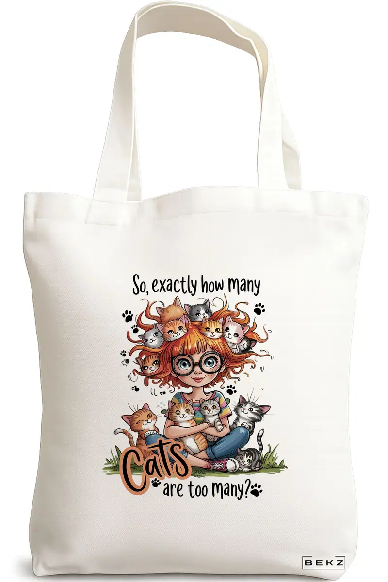 Sacosa Cumparaturi Textila, Geanta Tote, model So Exactly how many Cats are too many? 38 x 34.5 cm, Alb, BEKZ®