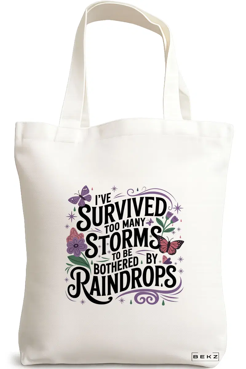 Sacosa Cumparaturi Textila, Geanta Tote, model I've survived too many storms 38 x 34.5 cm, Alb, BEKZ®