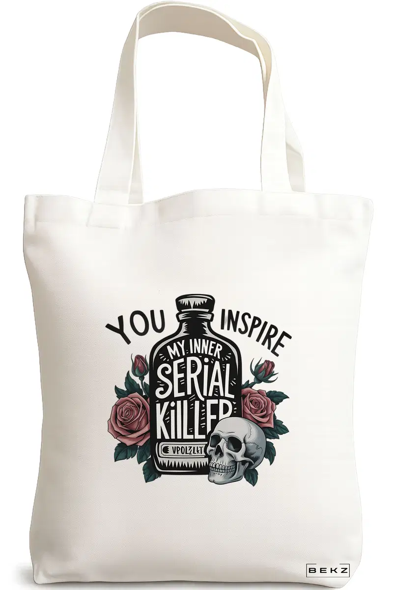 Sacosa Cumparaturi Textila, Geanta Tote, model You inspire my inner serial killer 38 x 34.5 cm, Alb, BEKZ®
