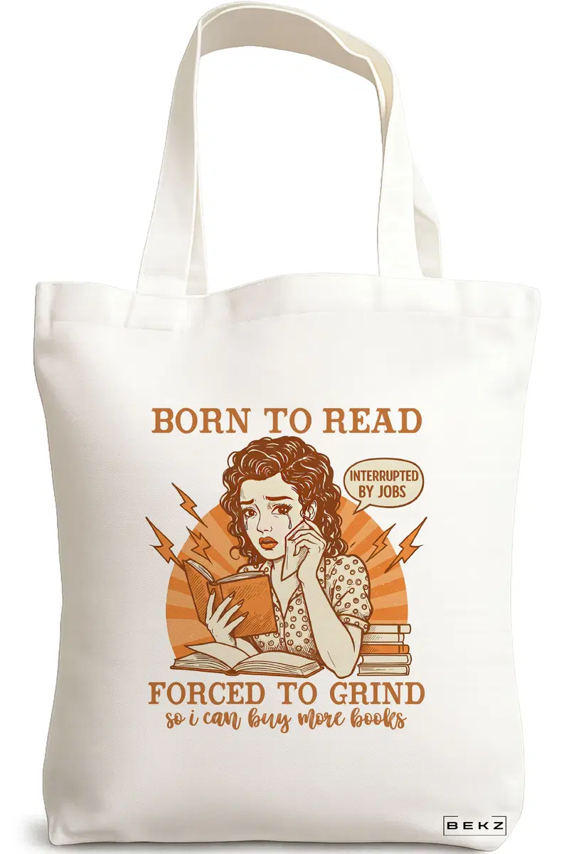 Sacosa Cumparaturi Textila, Geanta Tote, model Born to read Forced to grind 38 x 34.5 cm, Alb, BEKZ®