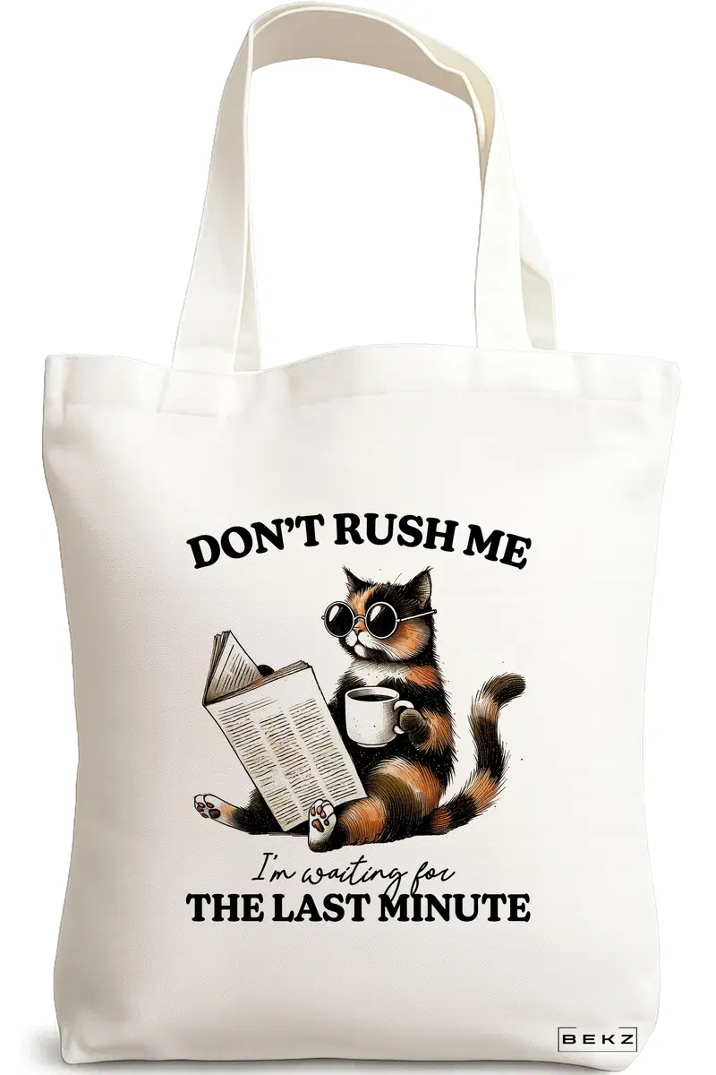 Sacosa Cumparaturi Textila, Geanta Tote, model Don't rush me 38 x 34.5 cm, Alb, BEKZ®