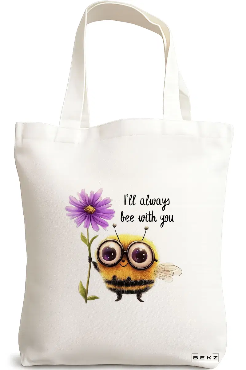 Sacosa Cumparaturi Textila, Geanta Tote, model I'll always bee with you 38 x 34.5 cm, Alb, BEKZ®