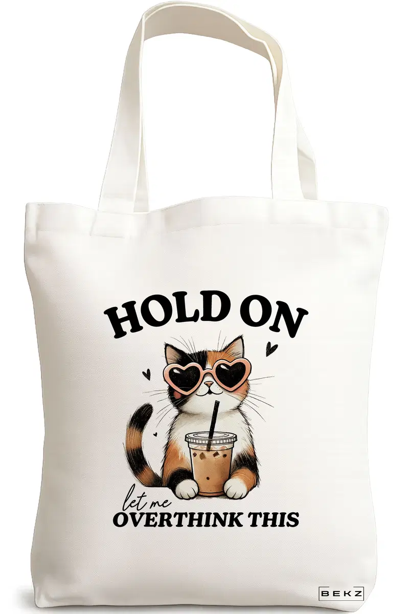 Sacosa Cumparaturi Textila, Geanta Tote, model Hold on let me overthink this 38 x 34.5 cm, Alb, BEKZ®