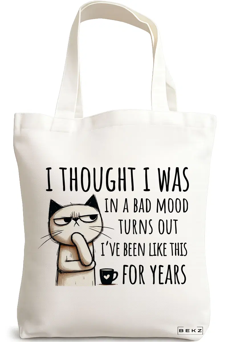 Sacosa Cumparaturi Textila, Geanta Tote, model I thought I was in a bad mood 38 x 34.5 cm, Alb, BEKZ®