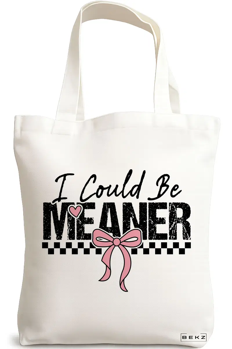 Sacosa Cumparaturi Textila, Geanta Tote, model I could be meaner 2 38 x 34.5 cm, Alb, BEKZ®
