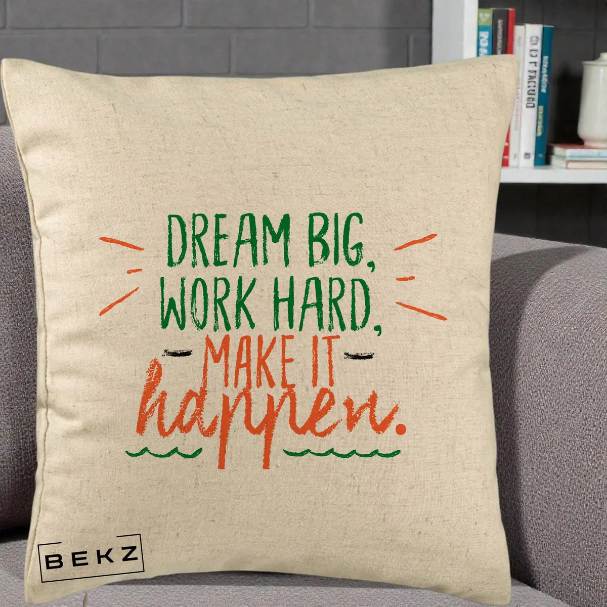 Perna Decorativa Dream Big Work Hard Mesaj Motivational, 40x40 cm, Bej, Husa Detasabila, Perna, BEKZ®