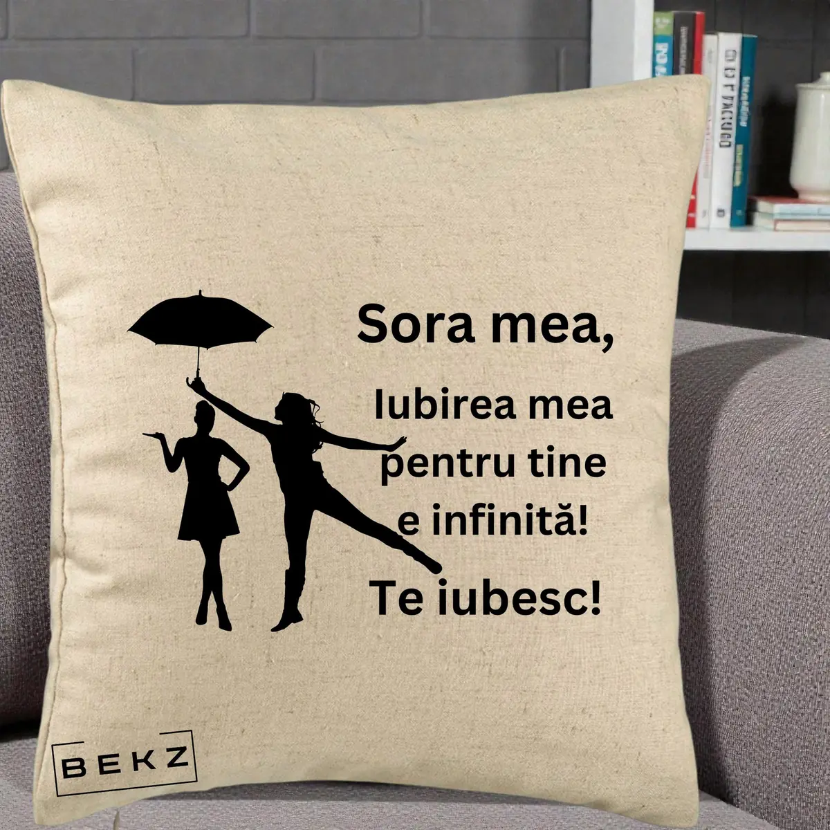 Perna Decorativa Sora Mea Te Iubesc Siluete Negre cu Umbrela, 40x40 cm, Bej, Husa Detasabila, Perna, BEKZ®