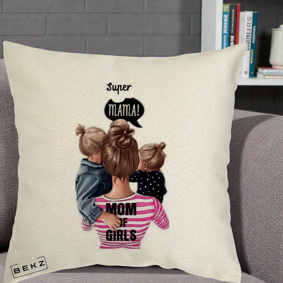 Perna Decorativa Super Mama Mom of Girls, 40x40 cm, Ecru, Husa Detasabila, Perna, BEKZ®