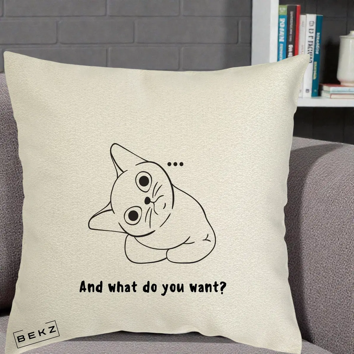 Perna Decorativa And What Do You Want Cat, 40x40 cm, Ecru, Husa Detasabila, Perna, BEKZ®