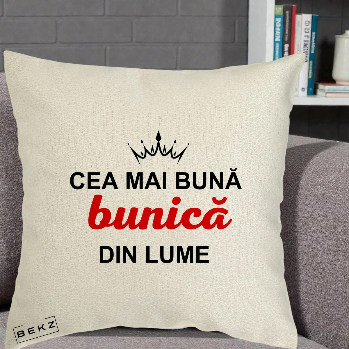 Perna Decorativa Cea Mai Buna Bunica Din Lume Coroana Neagra, 40x40 cm, Ecru, Husa Detasabila, Perna, BEKZ®