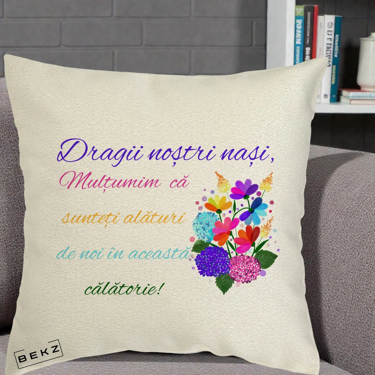 Perna Decorativa Dragii Nostri Nasi Multumim cu Flori Multicolore Colorat, 40x40 cm, Ecru, Husa Detasabila, Perna, BEKZ®