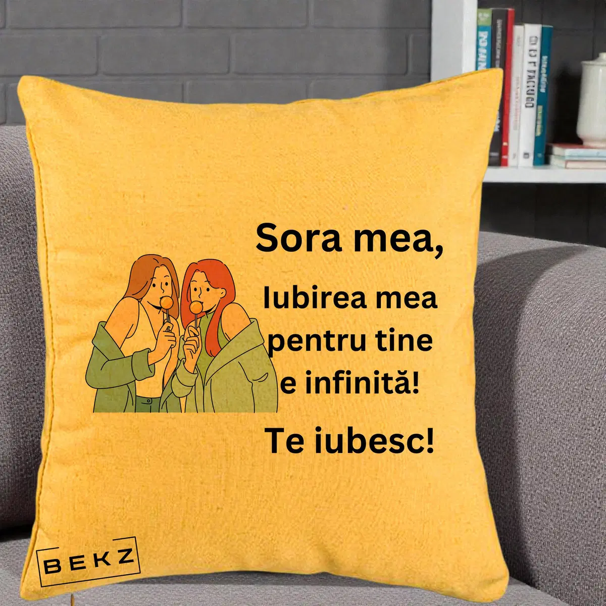 Perna Decorativa Sora Mea Te Iubesc Doua Fete Tinand Maini Zambet, 40x40 cm, Galben, Husa Detasabila, Perna, BEKZ®