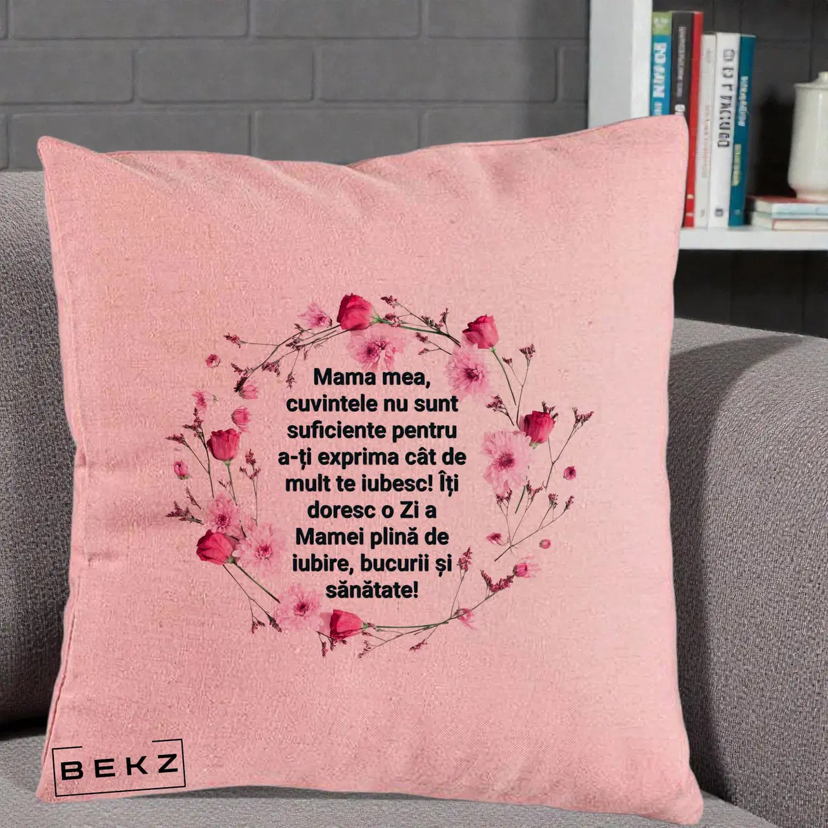 Perna Decorativa Mama Mea Mesaj Floral, 40x40 cm, Roz, Husa Detasabila, Perna, BEKZ®