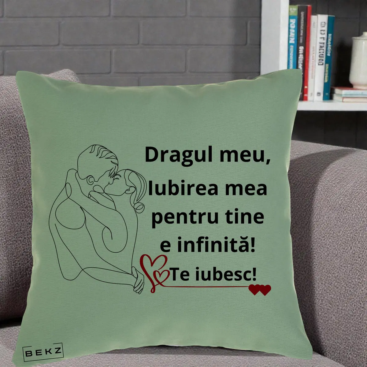 Perna Decorativa Dragul Meu Iubirea Mea pentru Tine e Infinita Te Iubesc, 40x40 cm, Verde, Husa Detasabila, Perna, BEKZ®
