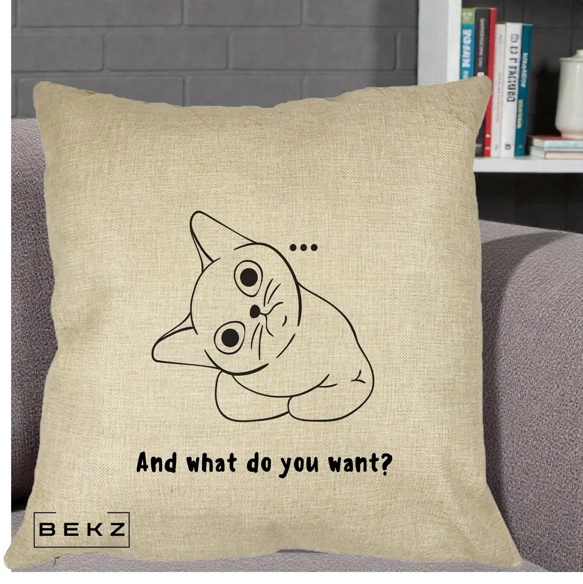 Perna Decorativa And What Do You Want Cat, 40x40 cm, Crem, Husa Detasabila, Perna, BEKZ®