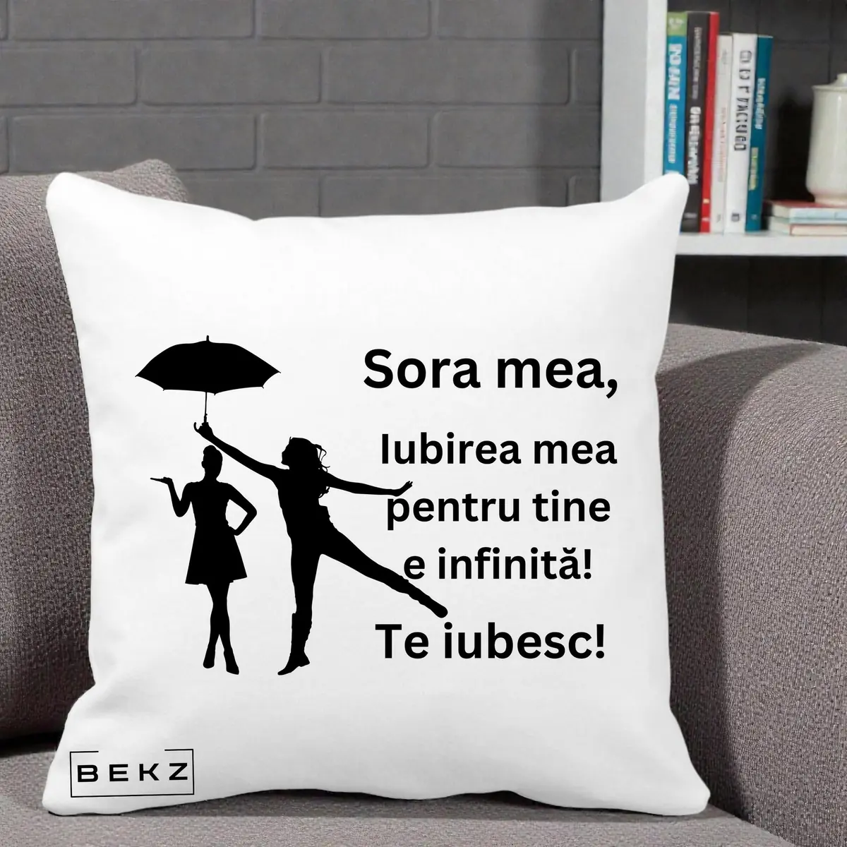 Perna Decorativa Sora Mea Te Iubesc Siluete Negre cu Umbrela, 40x40 cm, Alba Mata, Husa Detasabila, Perna, BEKZ®