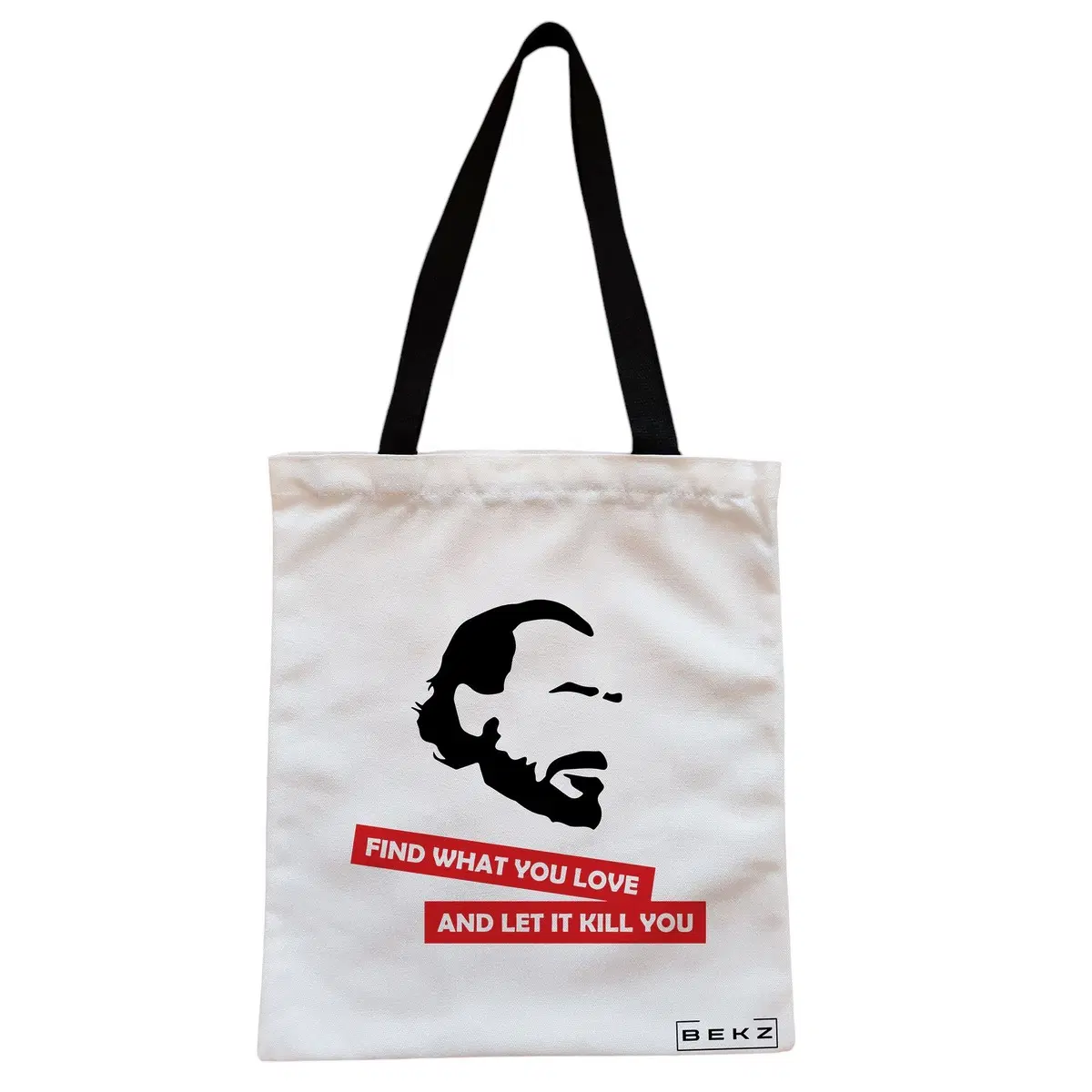 Geanta Canvas Tote pentru femei, model Find what you love and let it kill you, 38x34.5 cm, Alba, BEKZ®