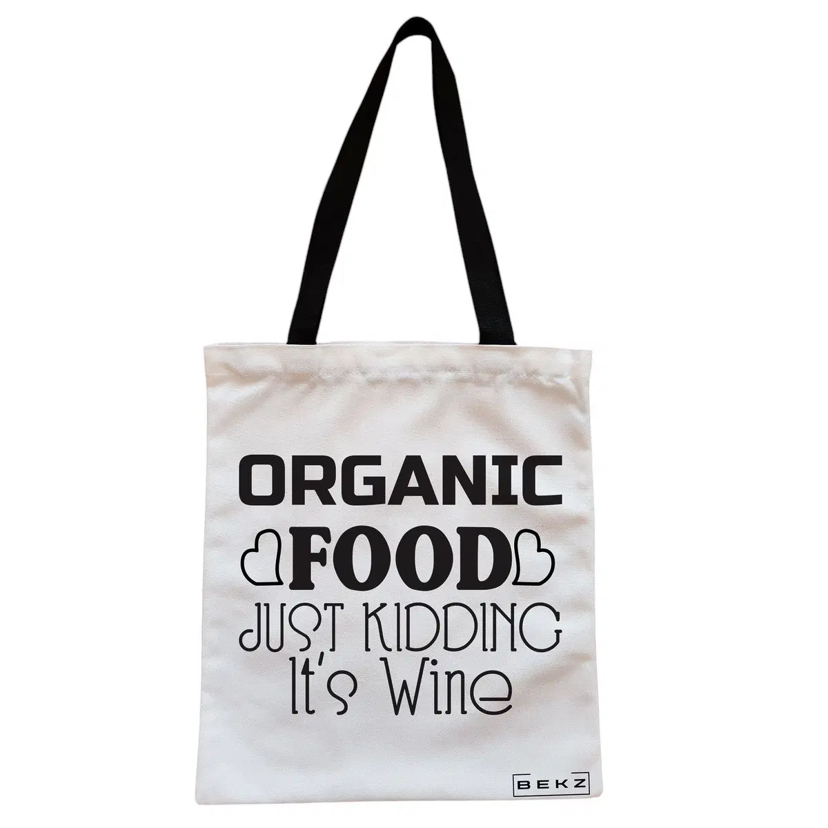 Geanta Canvas Tote pentru femei, model Organic food, Just kidding, it's Wine, 38x34.5 cm, Alba, BEKZ®