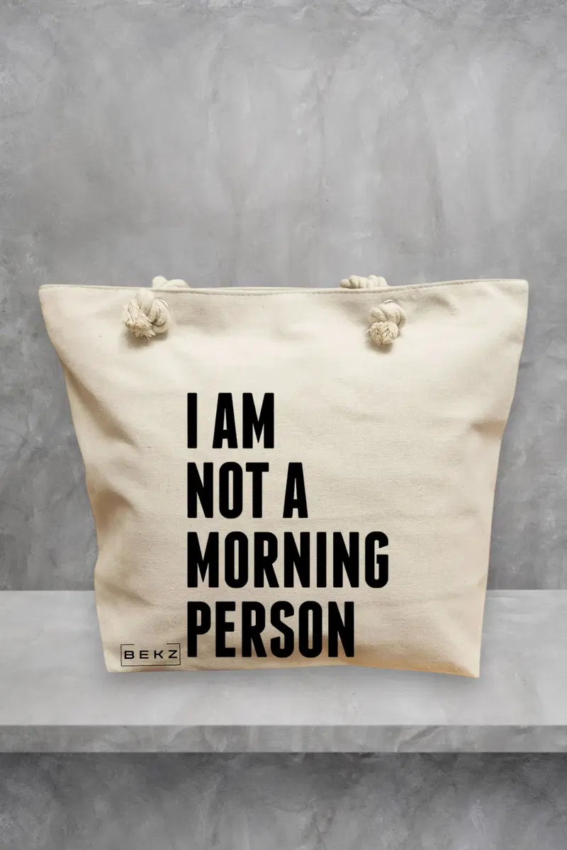 Geanta de Plaja Canvas Tote pentru femei, model I am not a morning person, 40x51 cm, Bej, BEKZ®
