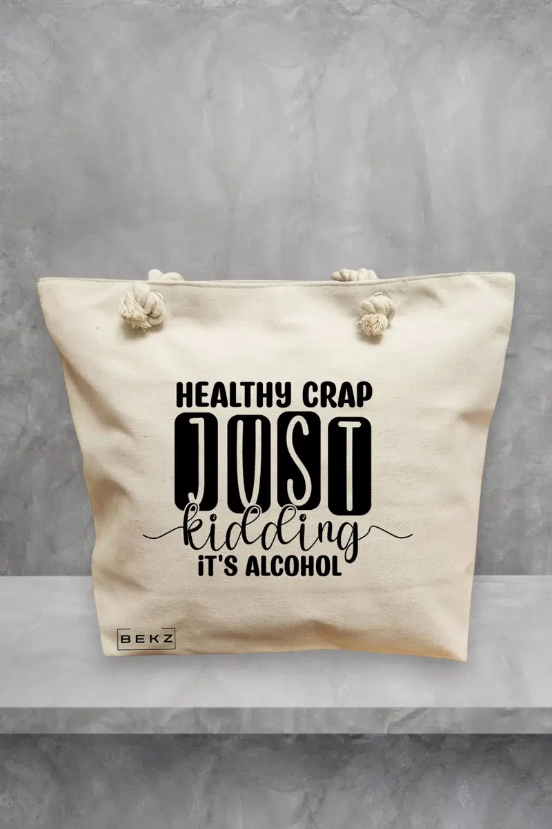 Geanta de Plaja Canvas Tote pentru femei, model Healthy Crap, Just kidding, it's alcohol, 40x51 cm, Bej, BEKZ®