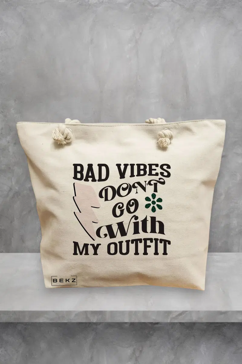 Geanta de Plaja Canvas Tote pentru femei, model Bad vibes don't go with my outfit, 40x51 cm, Bej, BEKZ®